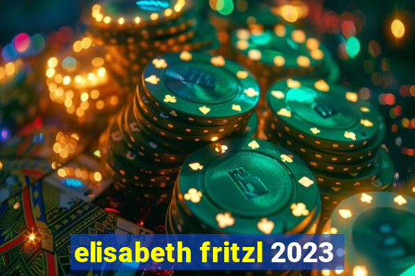 elisabeth fritzl 2023